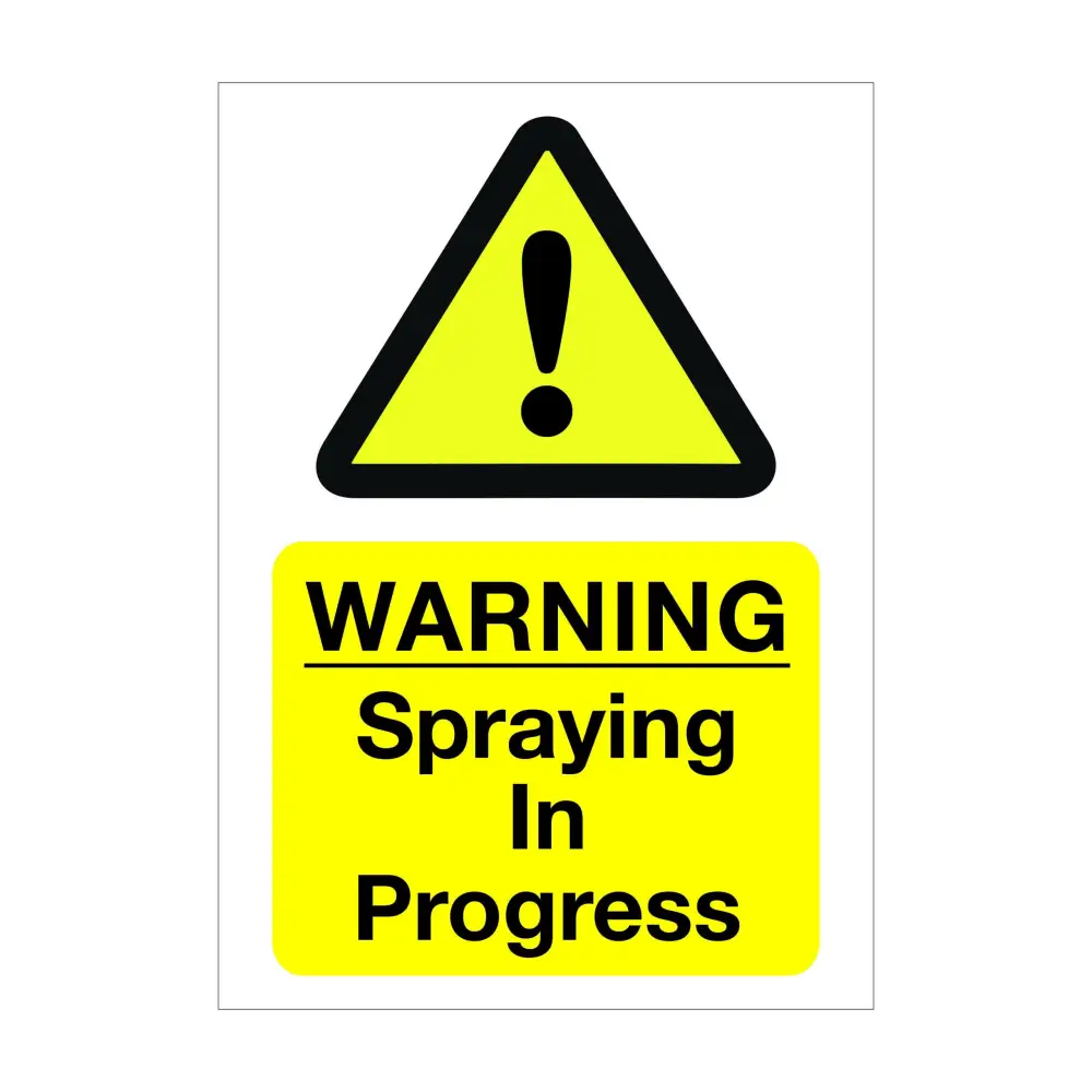 Caution Sign - Warning Spraying in Progress